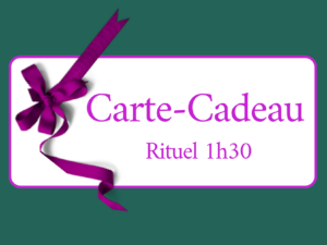 Carte cadeau Rituel 1H30